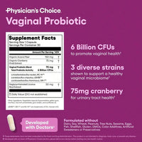 Physician's CHOICE Probiotics For Women - PH Balance, Odor Control, Yeast Balance, Flora & Feminine Health - 6B CFU With Organic Prebiotics And Cranberry Extract - 30 CT - 2PCS
